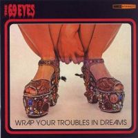 69+Eyes - Wrap+Your+Troubles+In+Dreams (1997)