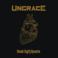 Ungrace - Dead+Ugly+Hearts+%28Digital+Single%29 (2014)
