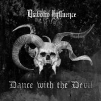 Diabolic+Influence - Dance+With+The+Devil (2019)