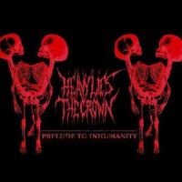 Heavy+Lies+the+Crown - Prelude+to+Inhumanity+%5BDemo%5D (2009)