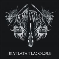 Matlata+Tlacolole - Matlata+Tlacolole+%5BEP%5D (2008)