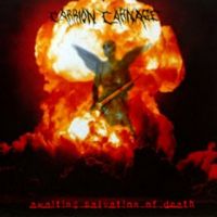 Carrion+Carnage - Awaiting+Salvation+Of+Death+%28%D0%94%D0%B5%D0%BC%D0%BE%29 (2004)