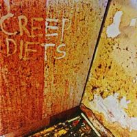 Creep+Diets - Creep+Diets (2019)